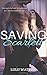 Saving Scarlett (The Harvey Men Series)