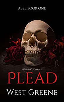 Plead (Abel, #1)