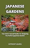 Japanese Gardens:...