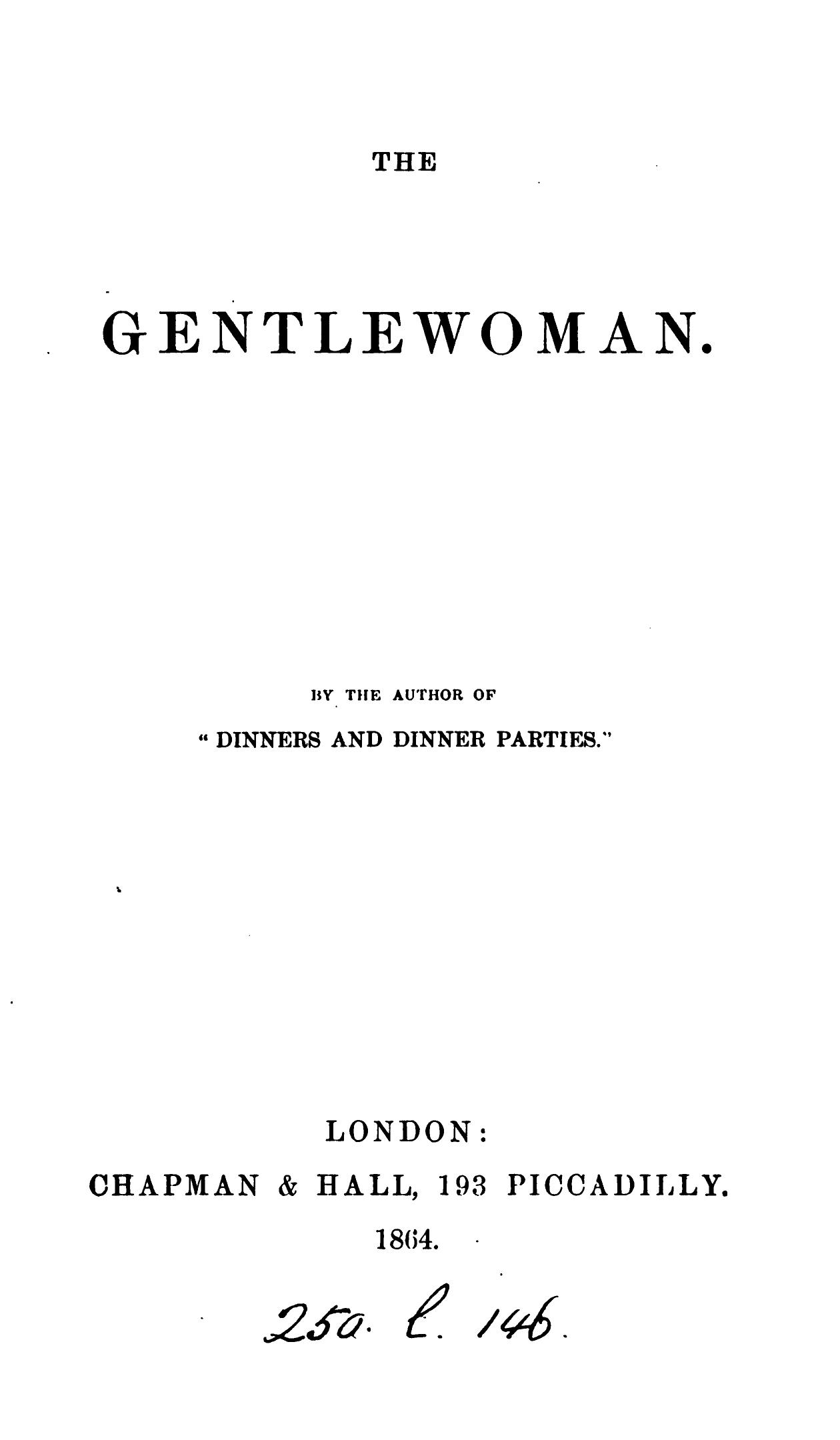 The Gentlewoman (Unknown Binding)