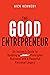The Good Entrepreneur