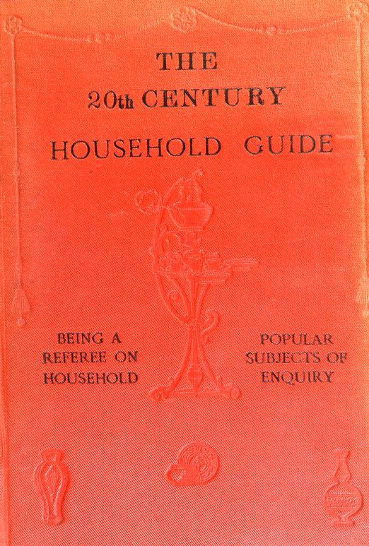 The 20th century household guide (Unknown Binding)