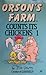Orson's Farm Counts Its Chickens 1