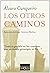 Los otros caminos