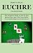 HOW TO PLAY EUCHRE FOR BEGINNERS by George Federick