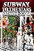 Subway to the Stars: Book T...