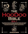 The Hoodoo Bible:...