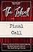 Final Call by L.A.  Harper