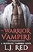 The Warrior Vampire (Bloodl...