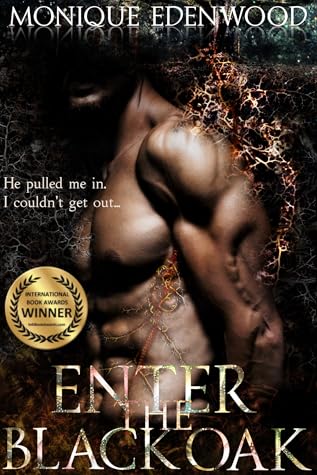 Enter the Black Oak (Black Oak, #1)