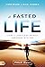 A Fasted Life by Philip Renner