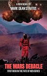 The Mars Debacle