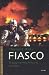 fiasco