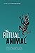The Ritual Animal: Imitation and Cohesion in the Evolution of Social Complexity