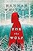 For the Wolf (Wilderwood, #1)