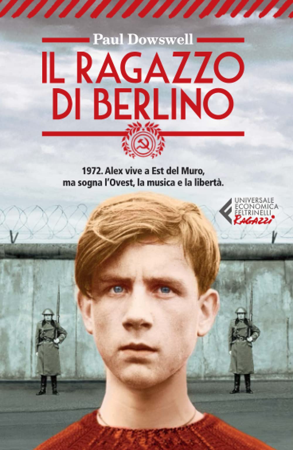 Il ragazzo di Berlino (Italian Edition)