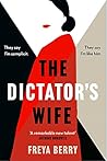 The Dictator's Wife