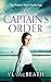 The Captain's Order