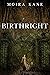 Birthright (Dragon Brides, #3)
