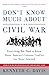 Don’t Know Much About the Civil War by Kenneth C Davis