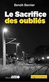 Le Sacrifice des oubliés Le Sacrifice des oubliés
