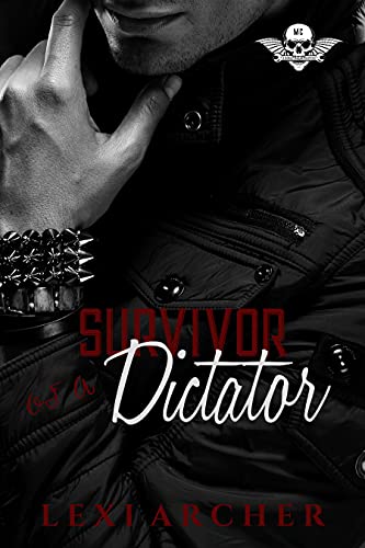 Survivor of a Dictator (Savage Reapers Book 3)