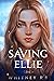 Saving Ellie (Lycans)