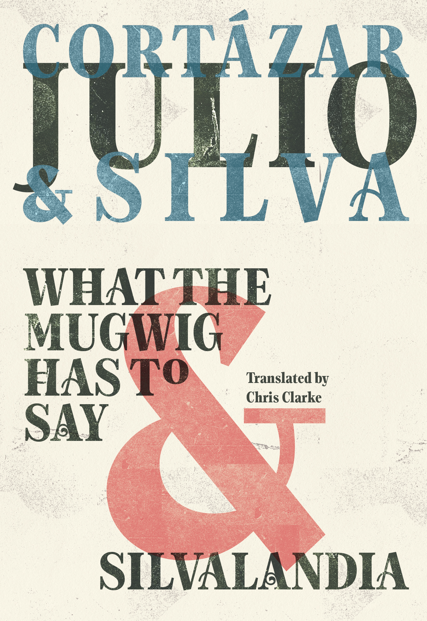 What the Mugwig Has to Say & Silvalandia (Paperback)
