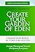 Create Your Garden of Eden by Elizabeth Mannette