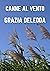 Canne al vento by Grazia Deledda