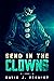 Send In the Clowns