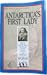 Antarctica's First Lady: Memoirs of the First American Woman to Set Foot on the Antarctic Continent and Winter-Over as a Member of a Pioneering