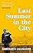 Last Summer in the City
