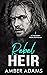 Rebel Heir 1 (The Ivankov M...