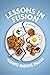Lessons In Fusion