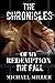 The Chronicles of My Redemption: The Fall
