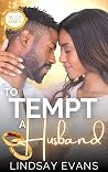 To Tempt a Husban...