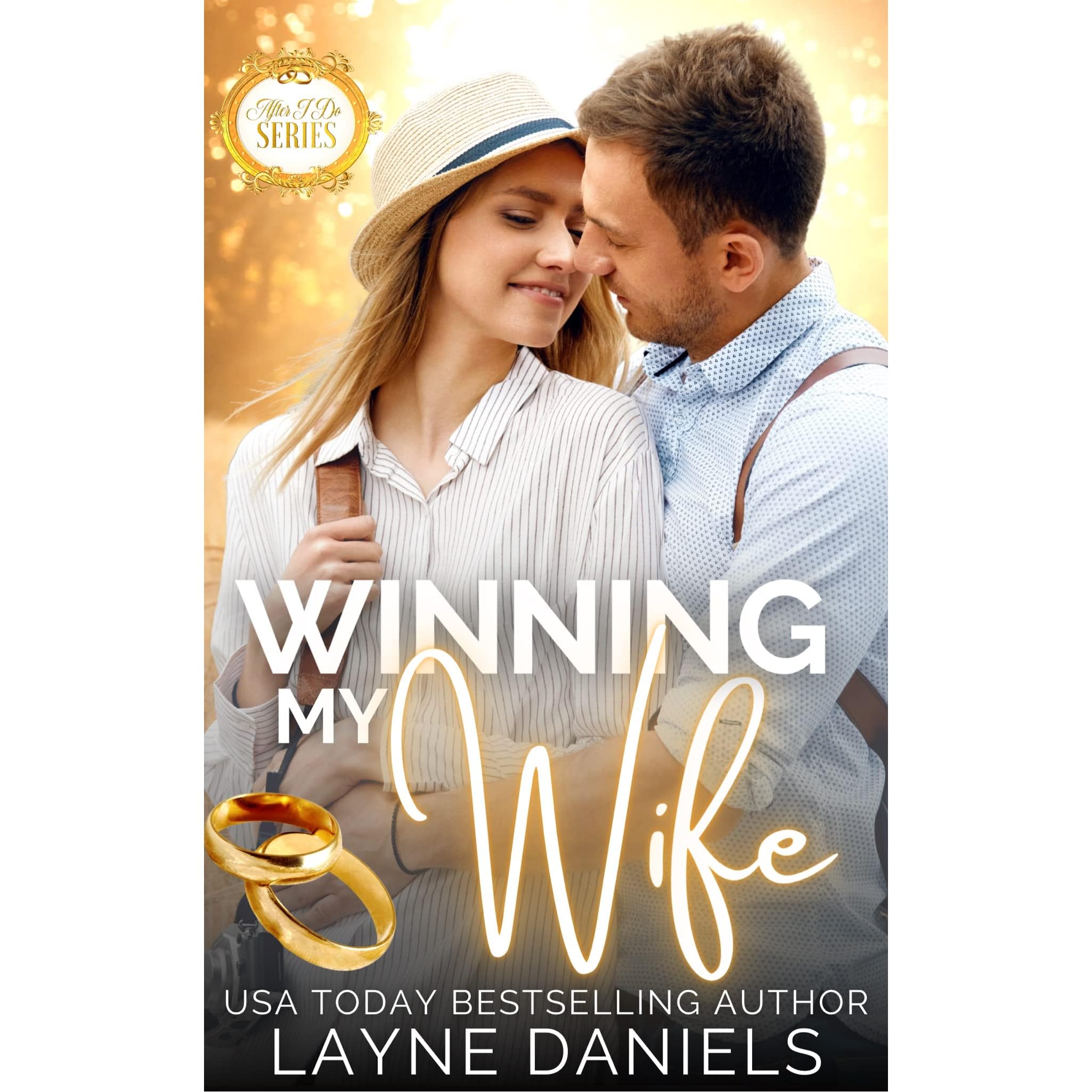 Winning My Wife by Layne Daniels