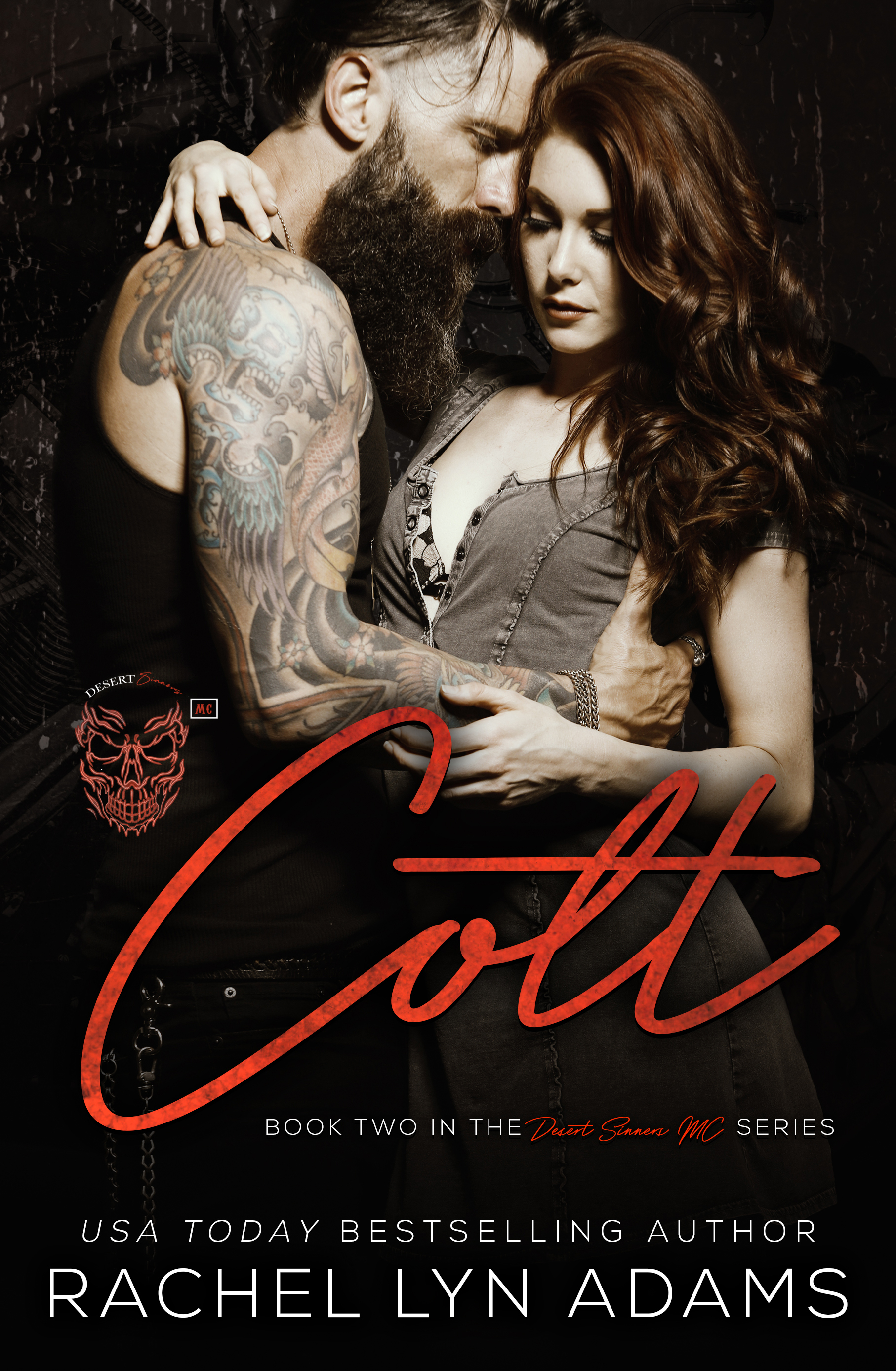Colt (Desert Sinners MC, #2)