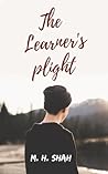 The Learner's Plight: A Novella