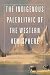 The Indigenous Paleolithic of the Western Hemisphere by Paulette F.C. Steeves The Indigenous Paleolithic of the Western Hemisphere by Paulette F.C. Steeves