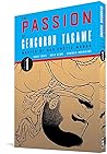 The Passion of Gengoroh Tagame: Master of Gay Erotic Manga Vol. 1