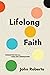 Lifelong Faith: Formation f...