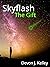 Skyflash: The Gift
