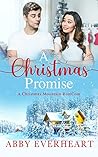 A Christmas Promise by Abby Everheart