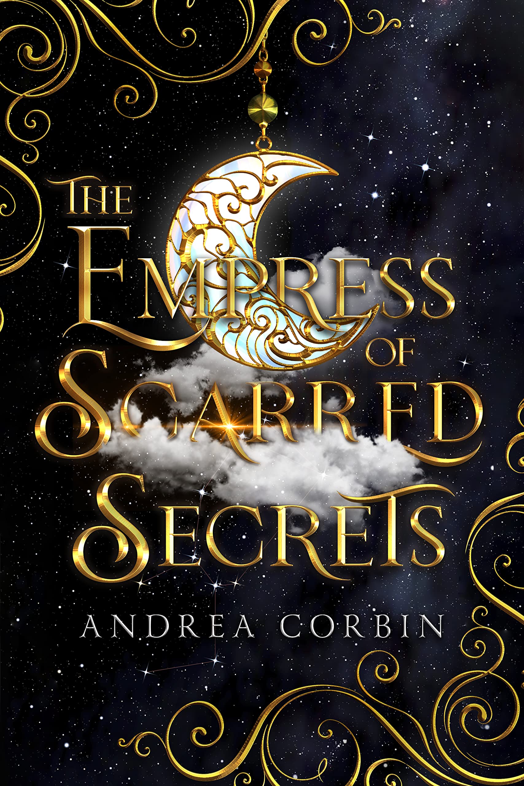 The Empress of Scarred Secrets (The Truths Within #1)