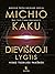Dieviškoji lygtis by Michio Kaku Dieviškoji lygtis by Michio Kaku