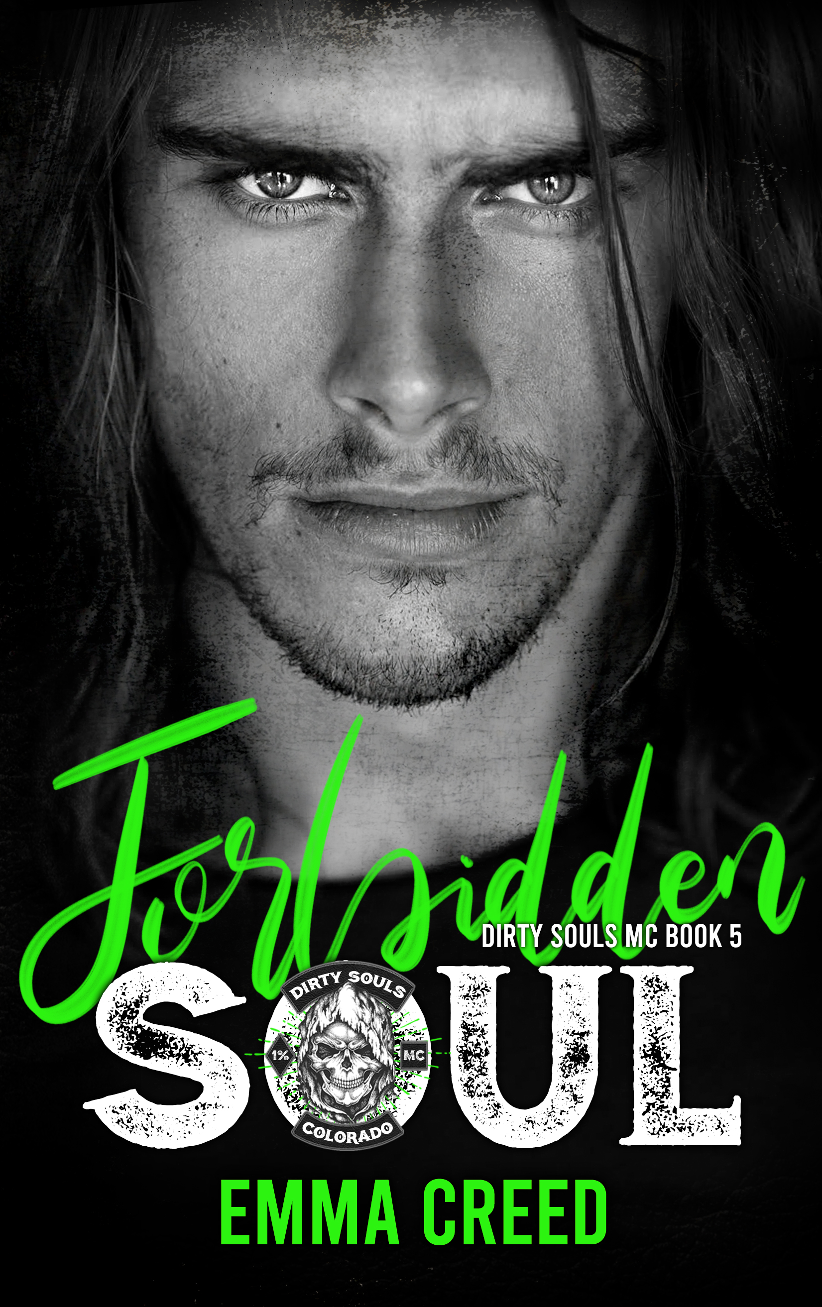Forbidden Soul (The Dirty Souls MC, #5)