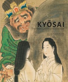 Kyōsai: The Israel Goldman Collection (Hardcover)