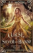 Curse of Silver and Blood